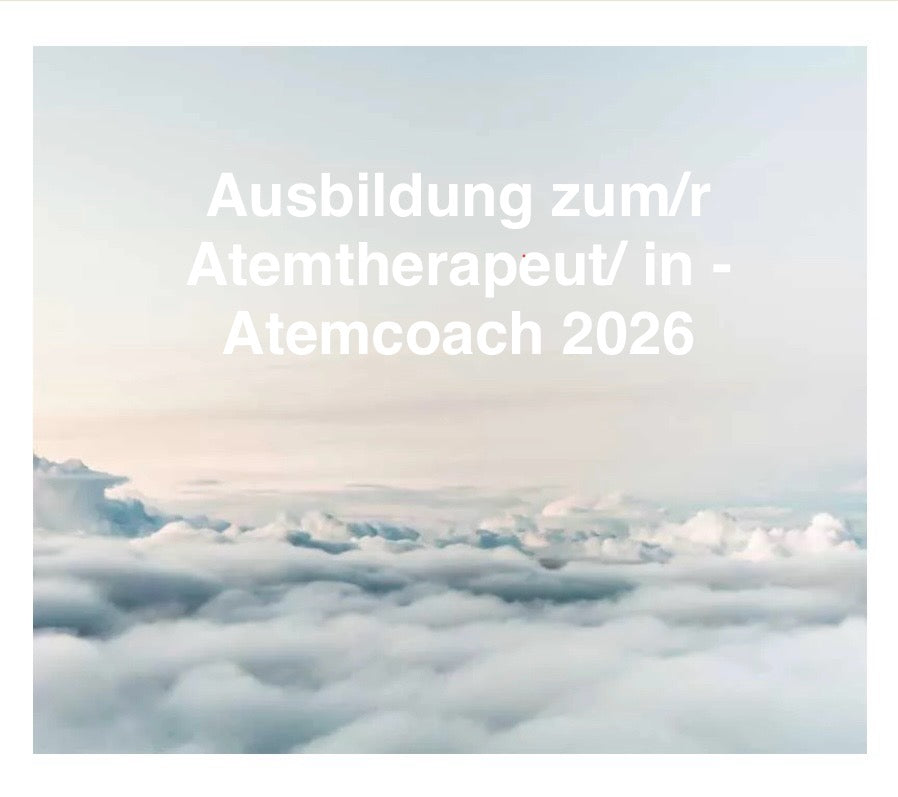 Gesamtausbildung zum/r Nada-Prana-Atemtherapeuten/in 2026 Beginn 20.04.2026
